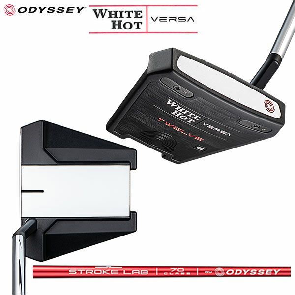 オデッセイ WHITE HOT VERSA TWELVE S パター STROKE LAB 70C シャフト