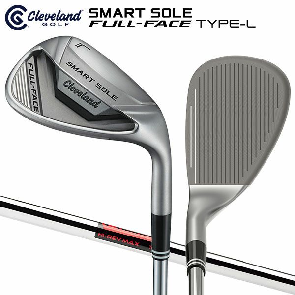 クリーブランド スマートソール FULL-FACE TYPE-L ロブ ウェッジの通販 