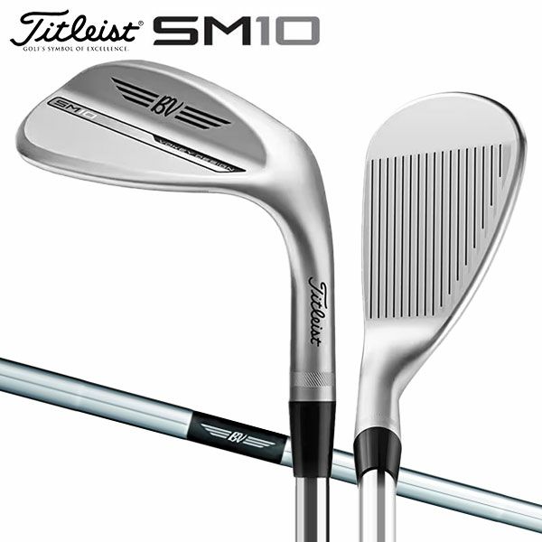 Titleist ★新品★タイトリスト★ボーケイ★SM10ウェッジ★ツアークローム★5812D★Dynamic Goldシャフト★日本正規品★